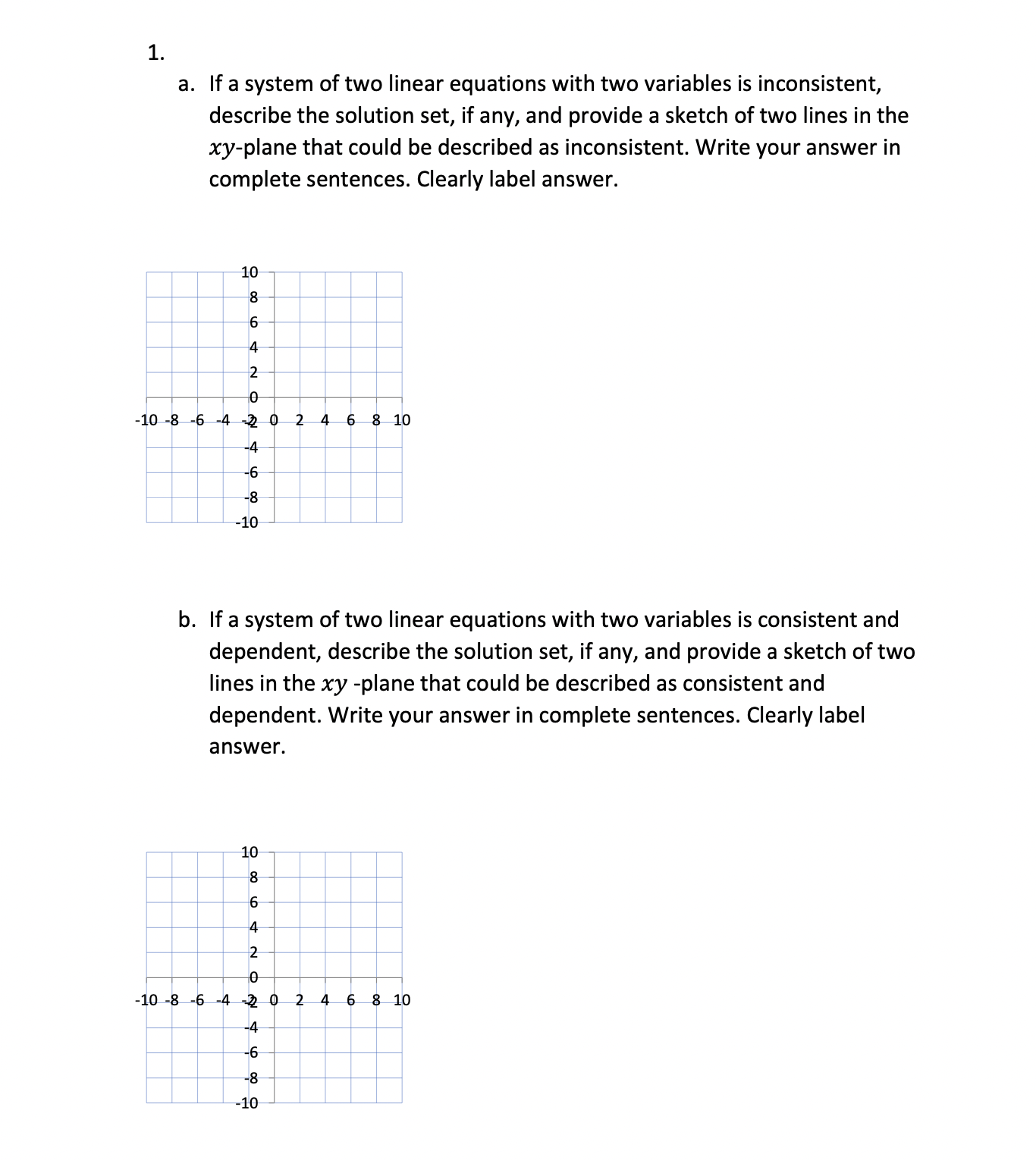 a. If a system of two linear equations with two variables