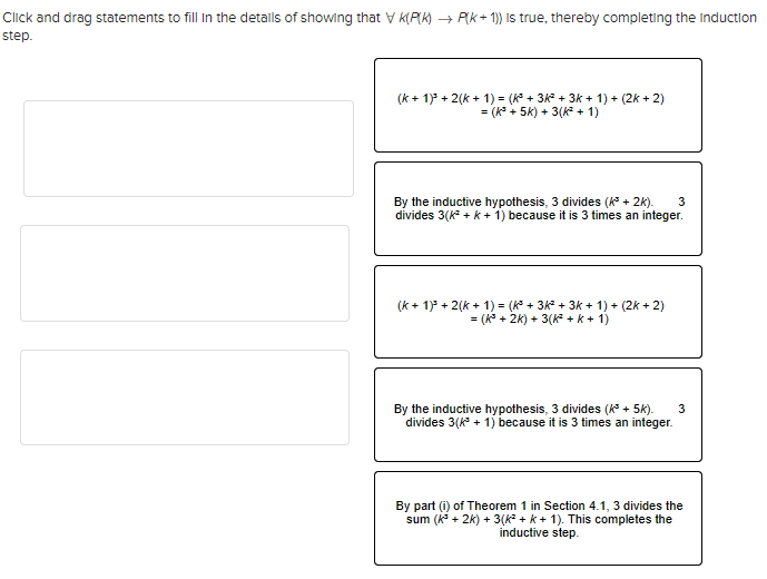 is a positive Integer. Outline the proof by clicking and dragging to