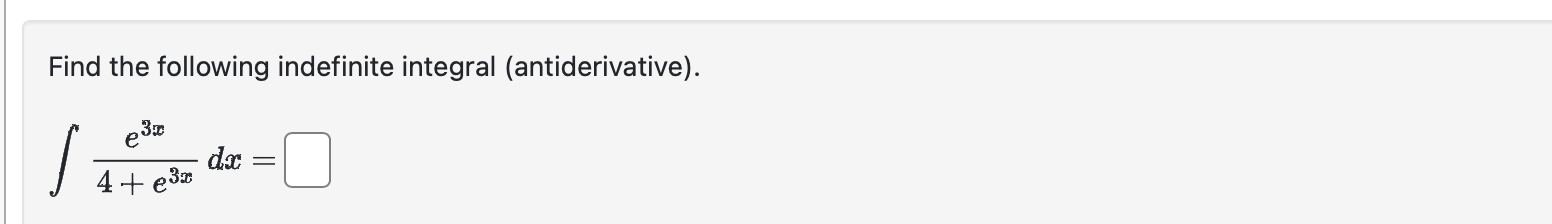 the integral using two methods. A. First, rewrite the integral by multiplying