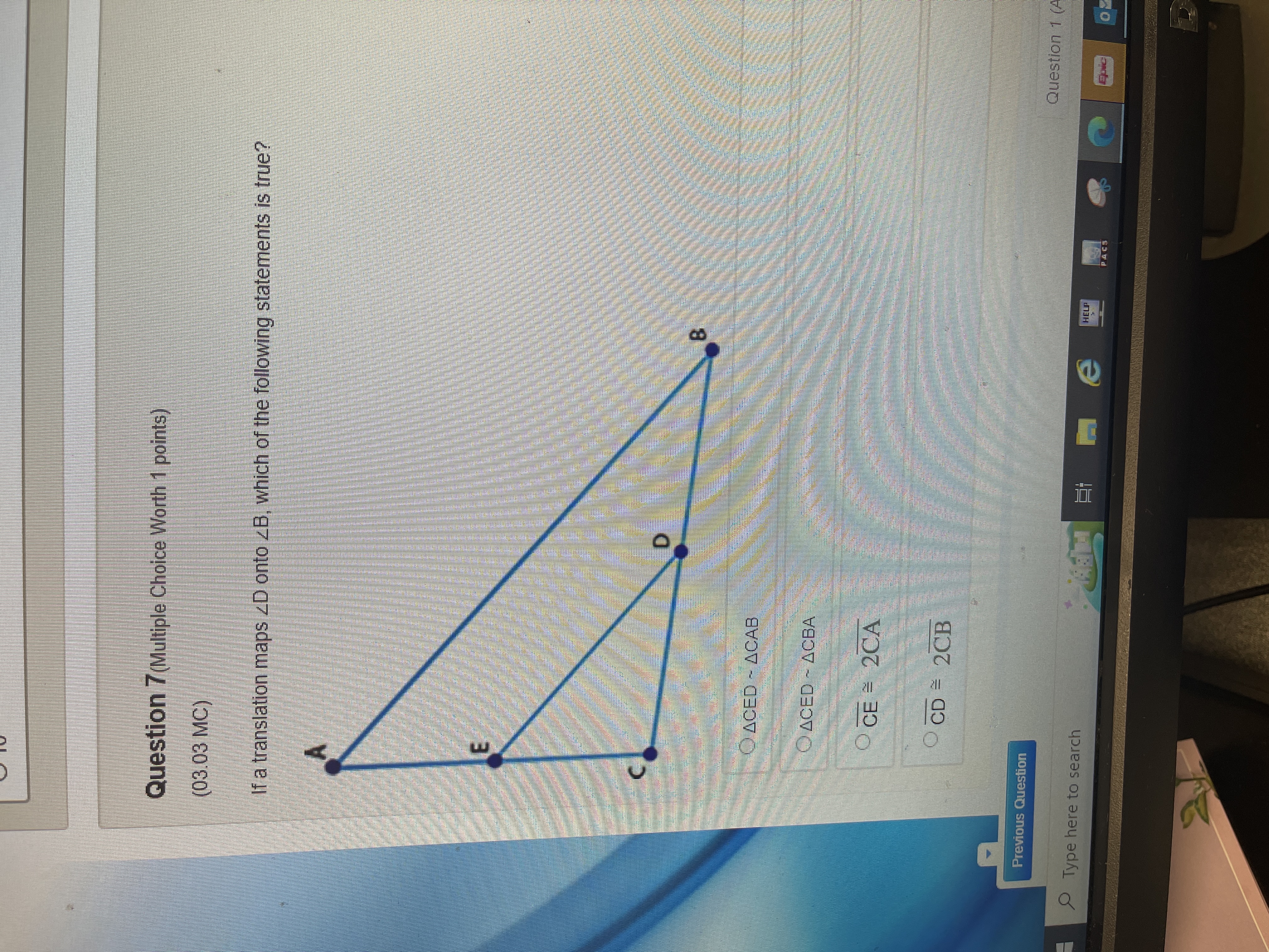  Question 7(Multiple Choice Worth 1 points) (03 03 MC) If a