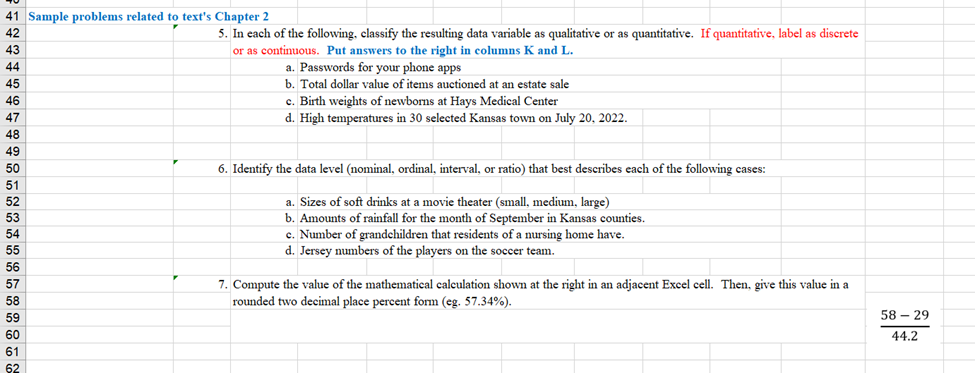situation to answer questions 1 through 3. For her dissertation, Roseanne needs
