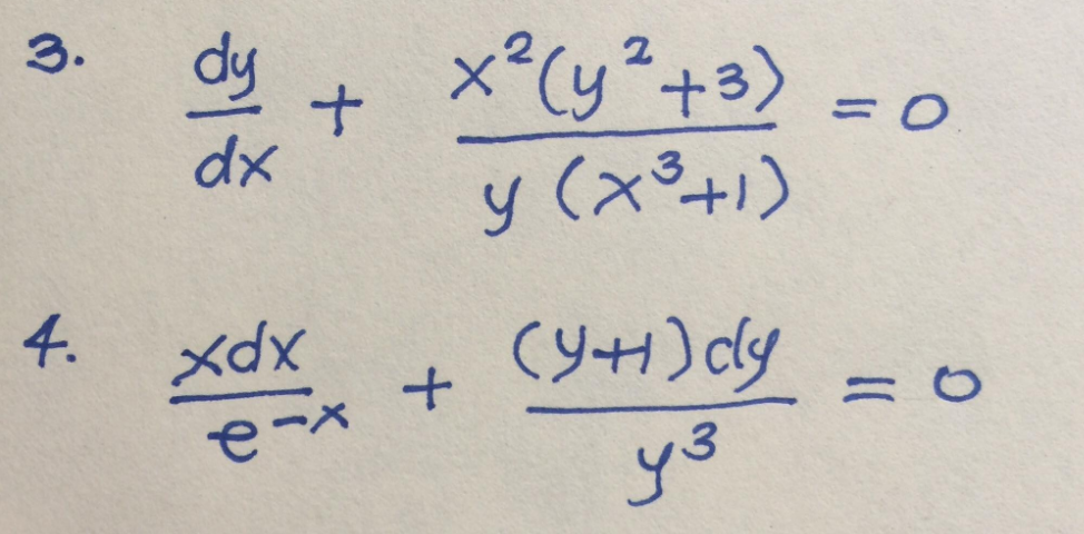 Solve the differential equation 3 . dy x 2 + dx =
