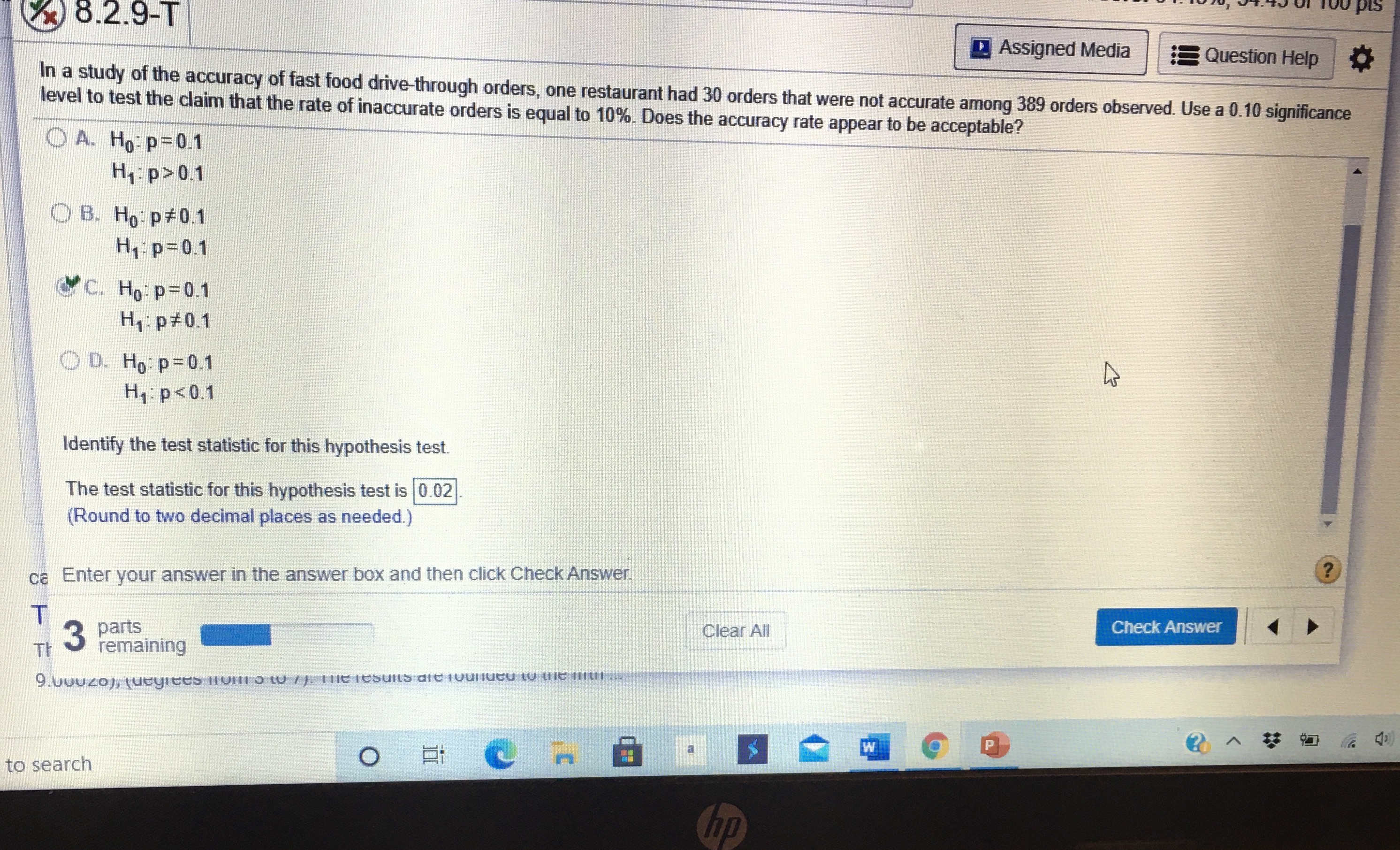 Please help solve. Thanks 8.2.9-T Assigned Media # Question Help In a