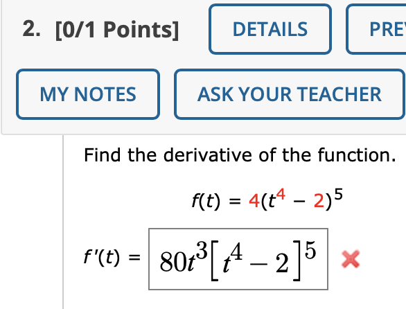  2. [0/1 Points] DETAILS l PRE' MY NOTES ASK YOUR TEACHER
