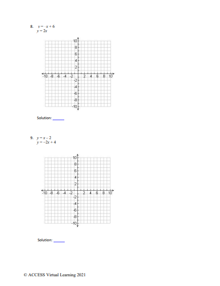 no solutions, or infinitely many solutions) each system of equations has by