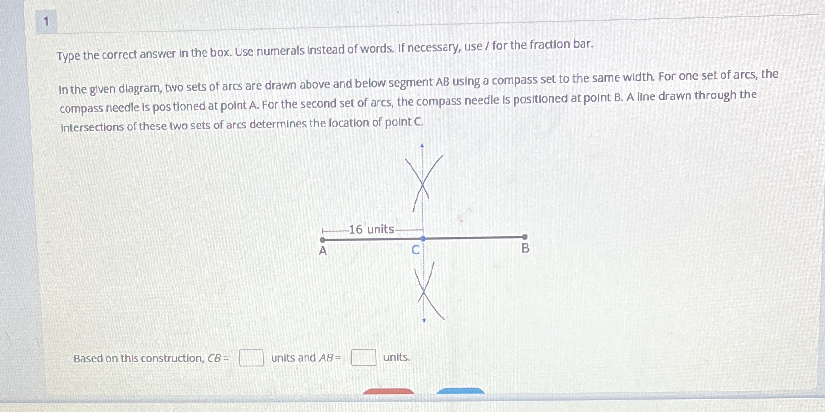  Type the correct answer In the box. Use numerals Instead of