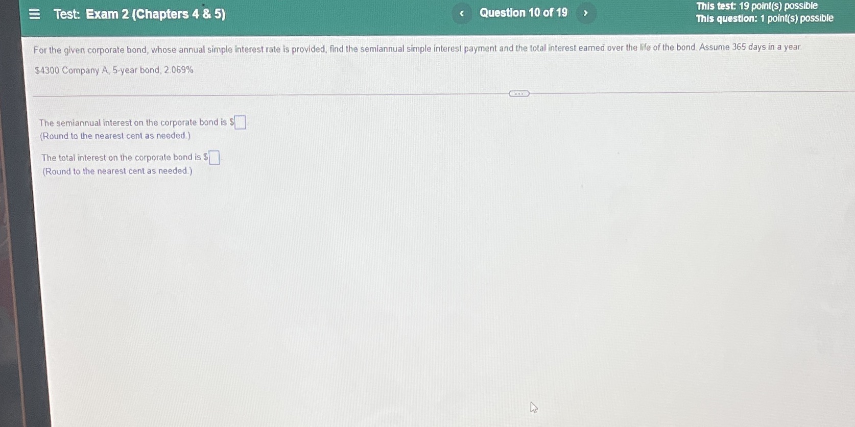 E Test: Exam 2 (Chapters 4 & 5) Question 10 of