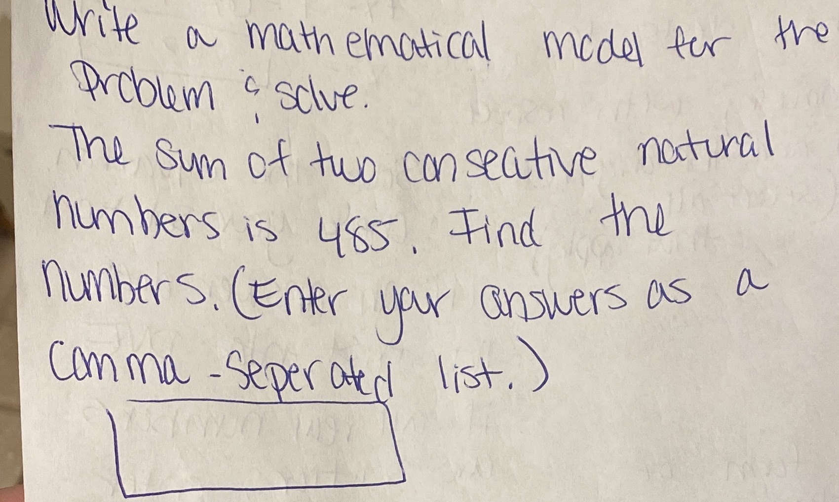  Write a mathematical model for the Problem s solve. The sum