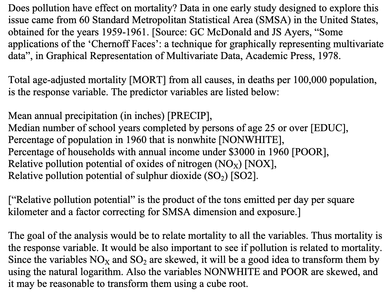 I need the R codes as well. Does pollution have effect on