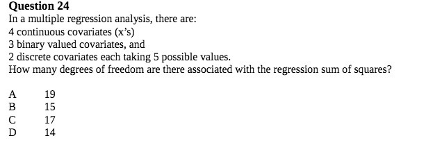  Question 24 In a multiple regression analysis, there are: 4 continuous