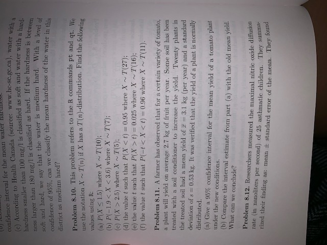 A First Course in Biostatistics Problem 9.5. Refer to Problem 8.11. Using