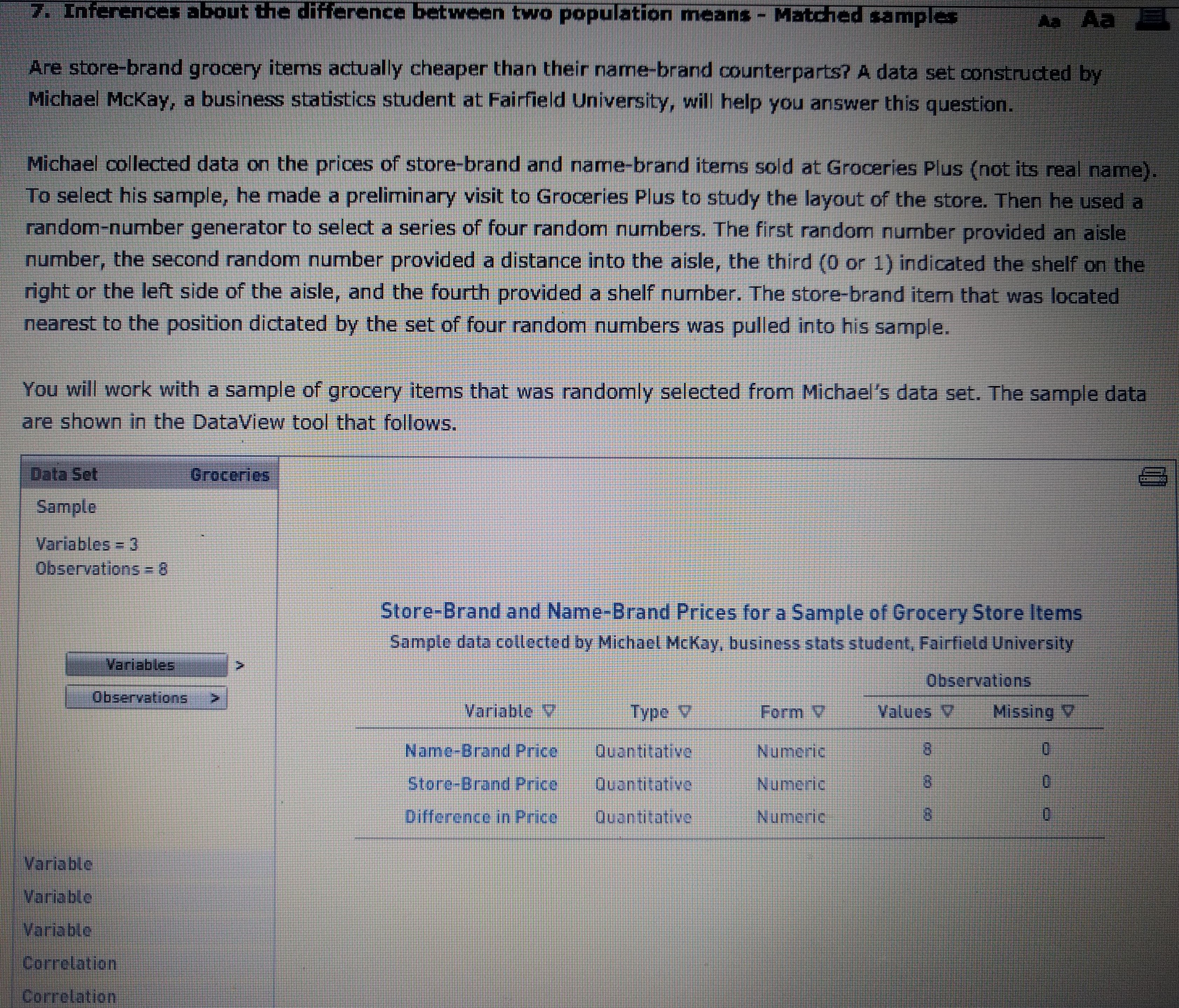 Inferences about the difference between two population means- matched samples 7. Inferences