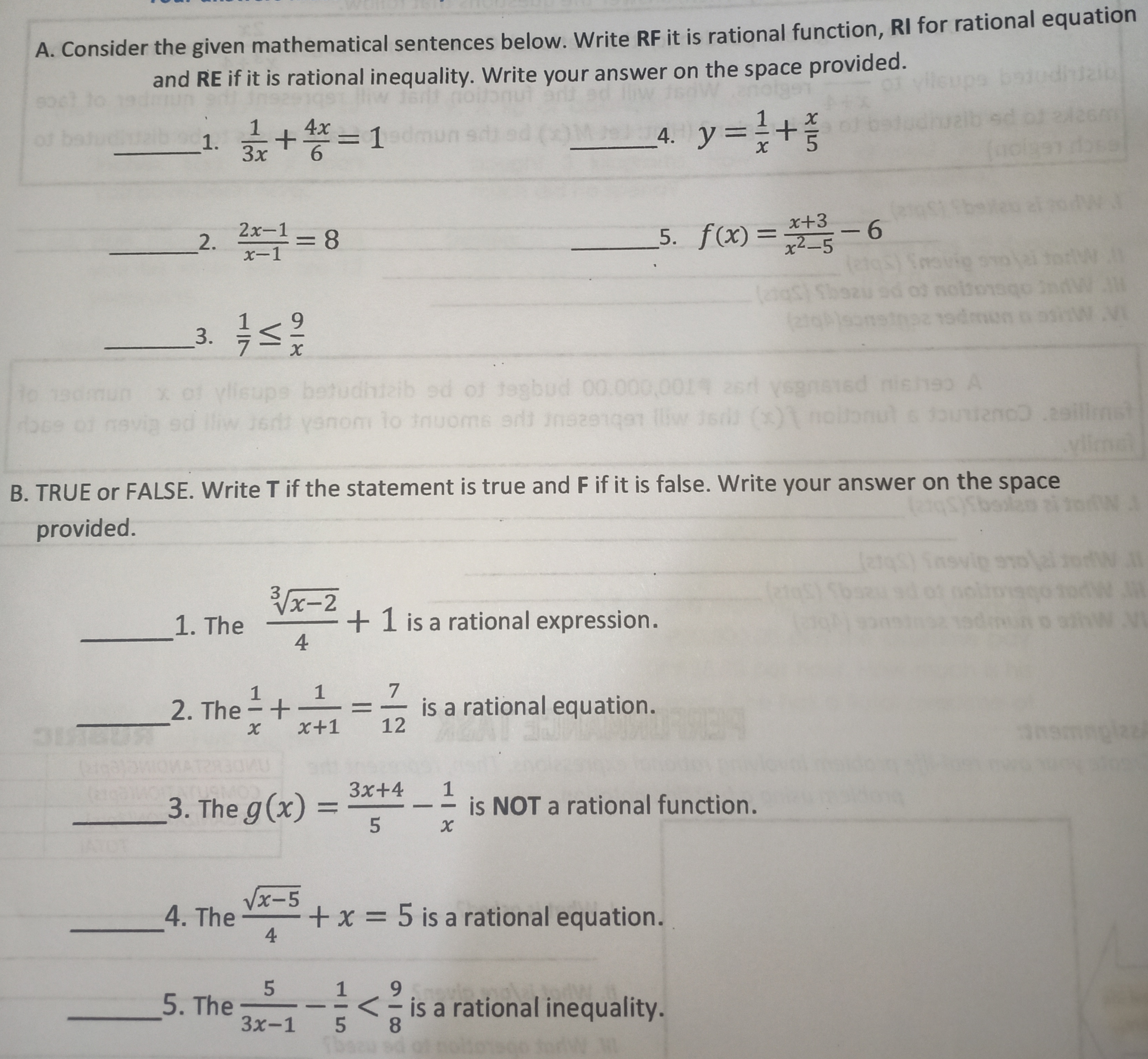 A. Consider the given mathematical sentences below. Write RF it is