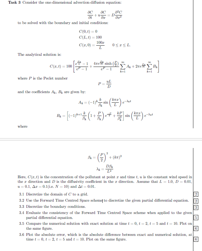 Task 3 Consider the one-dimensional advection-diffusion equation: ac ac at to