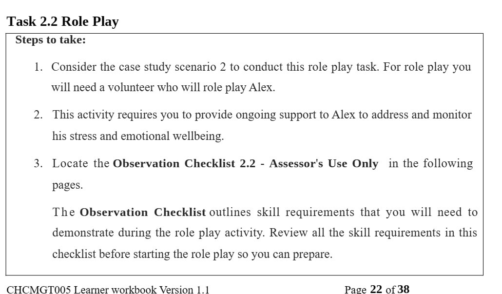  Task 2.2 Role Play Steps to take: 1. Consider the case