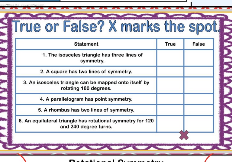  True or False? X marks the spot Statement True False 1.