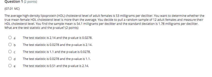 determined. A significance test was conducted at the of = 0.05 level