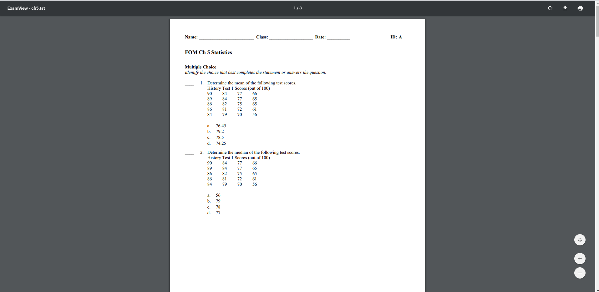 i need the answer for this math problem ExamView - ch5.tst 1