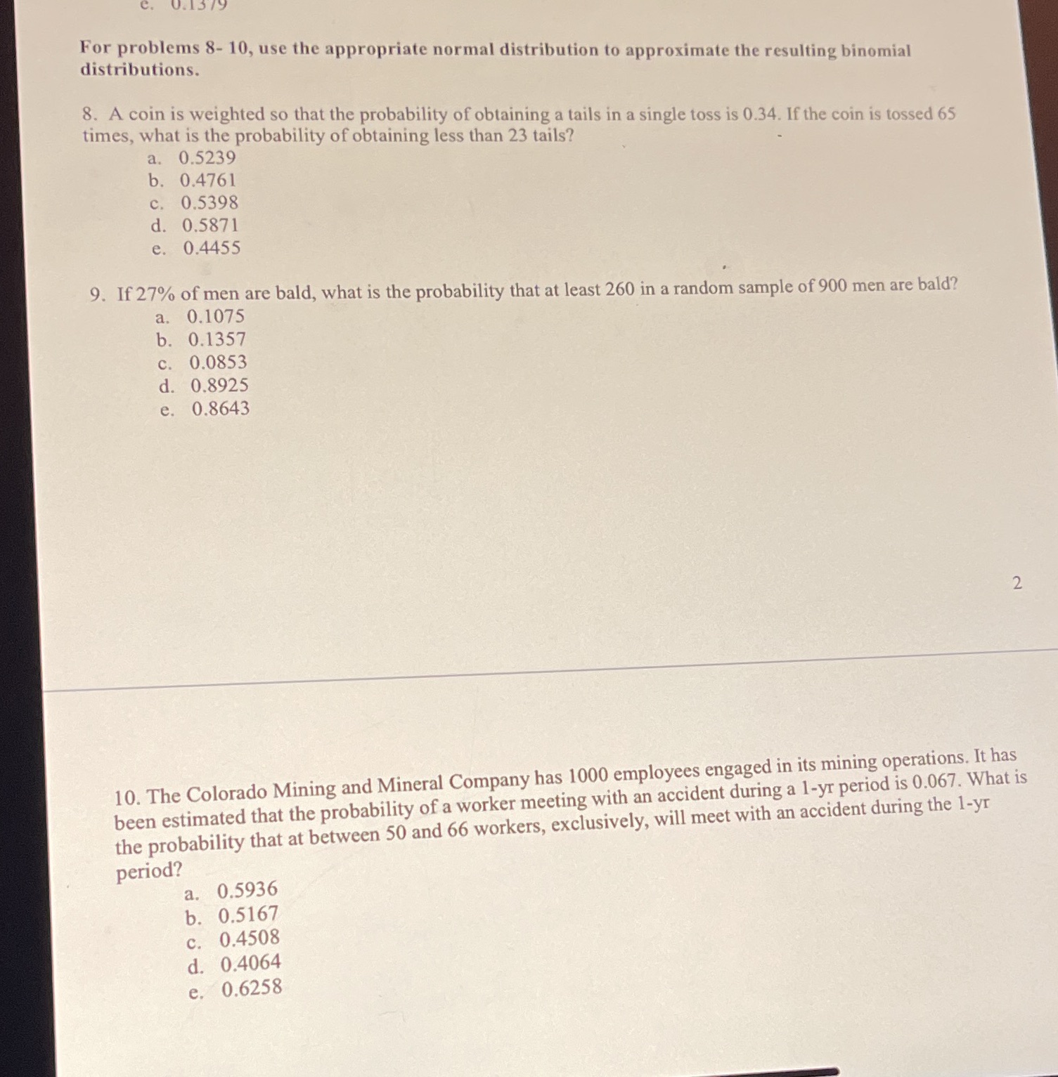 distributions. For problems 8- 10, use the appropriate normal distribution to