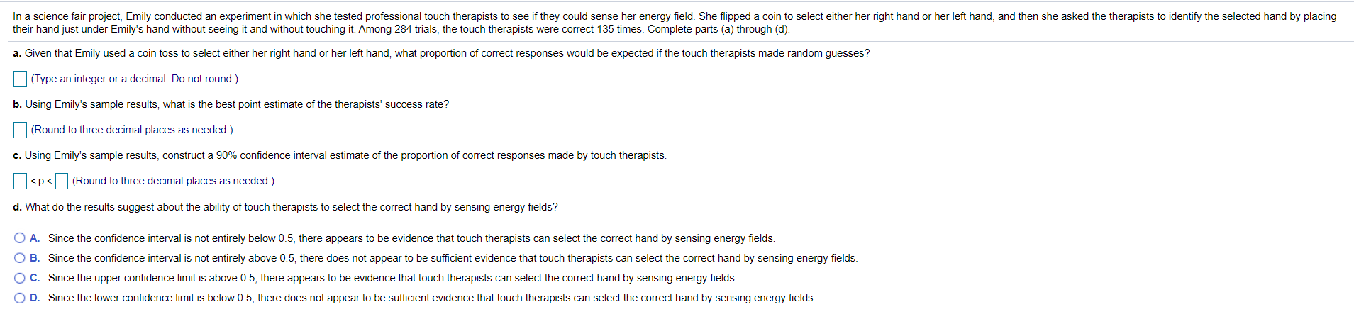 Can someone explain how I solve a problem like this? Especially part