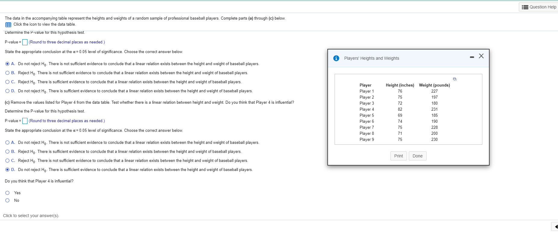 please help with statcrunch formula if possible for solution Question Help The