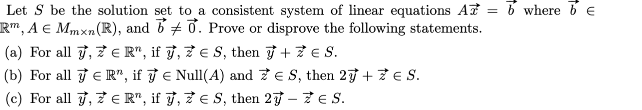 Let S be the solution set to a consistent system of