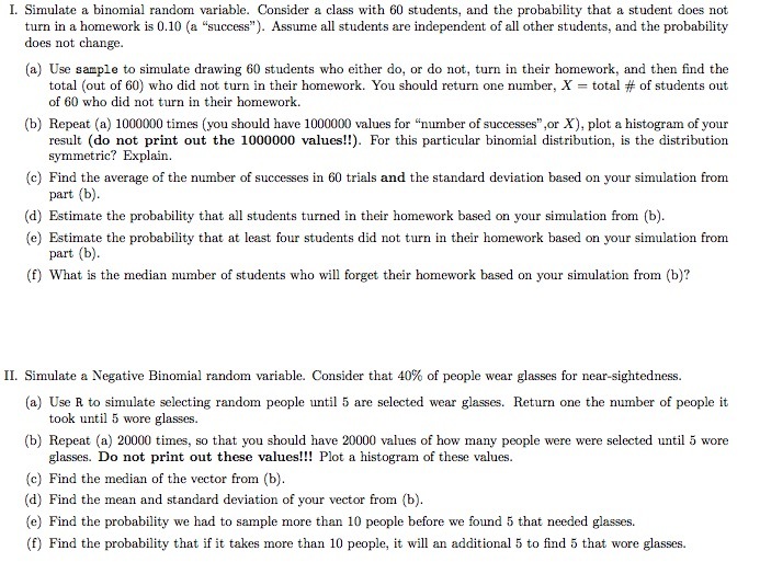  I. Simulate a binomial random variable. Consider a class with 60