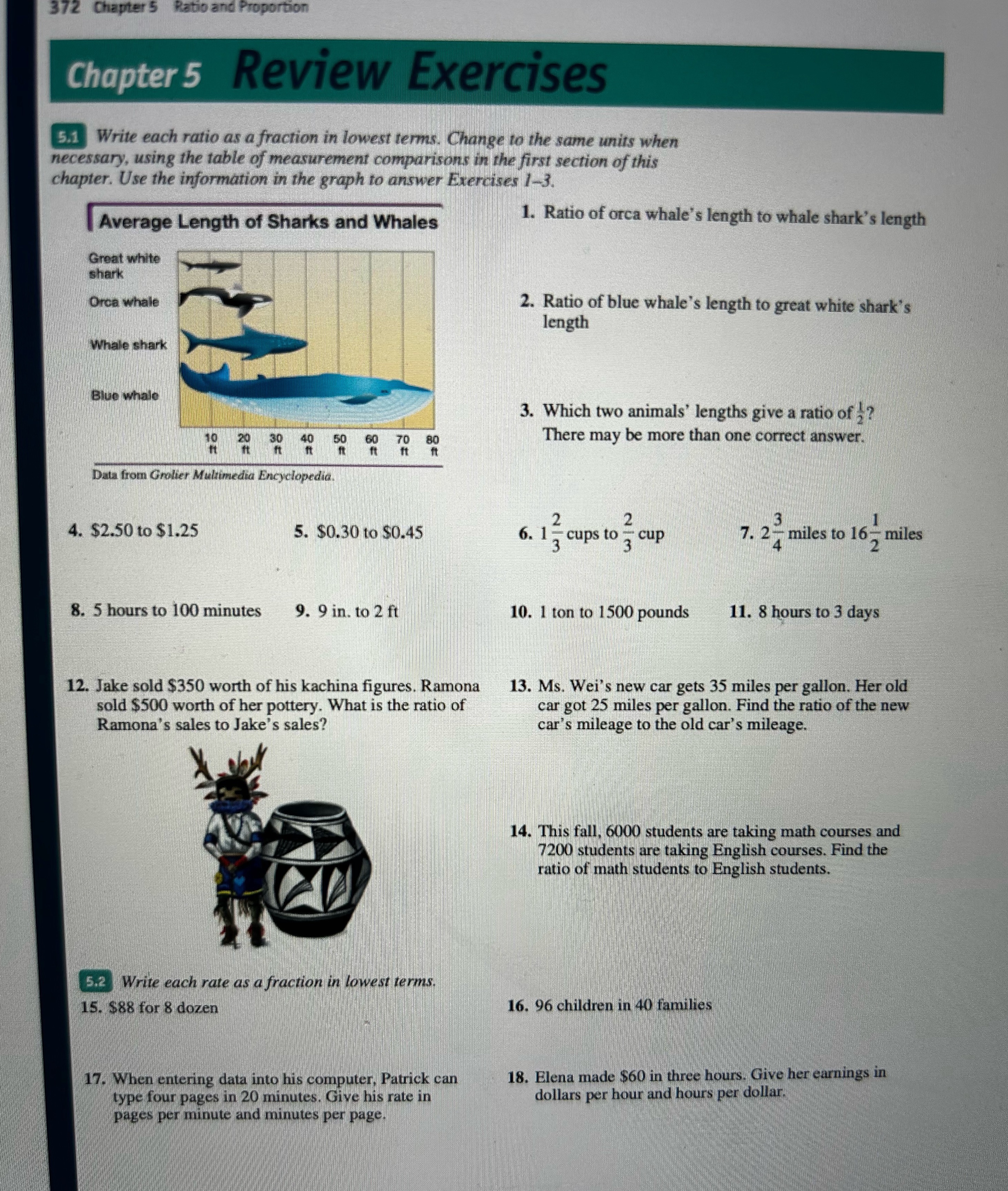 Chapter 5 Review Exercises 5.1 Write each ratio as a fraction
