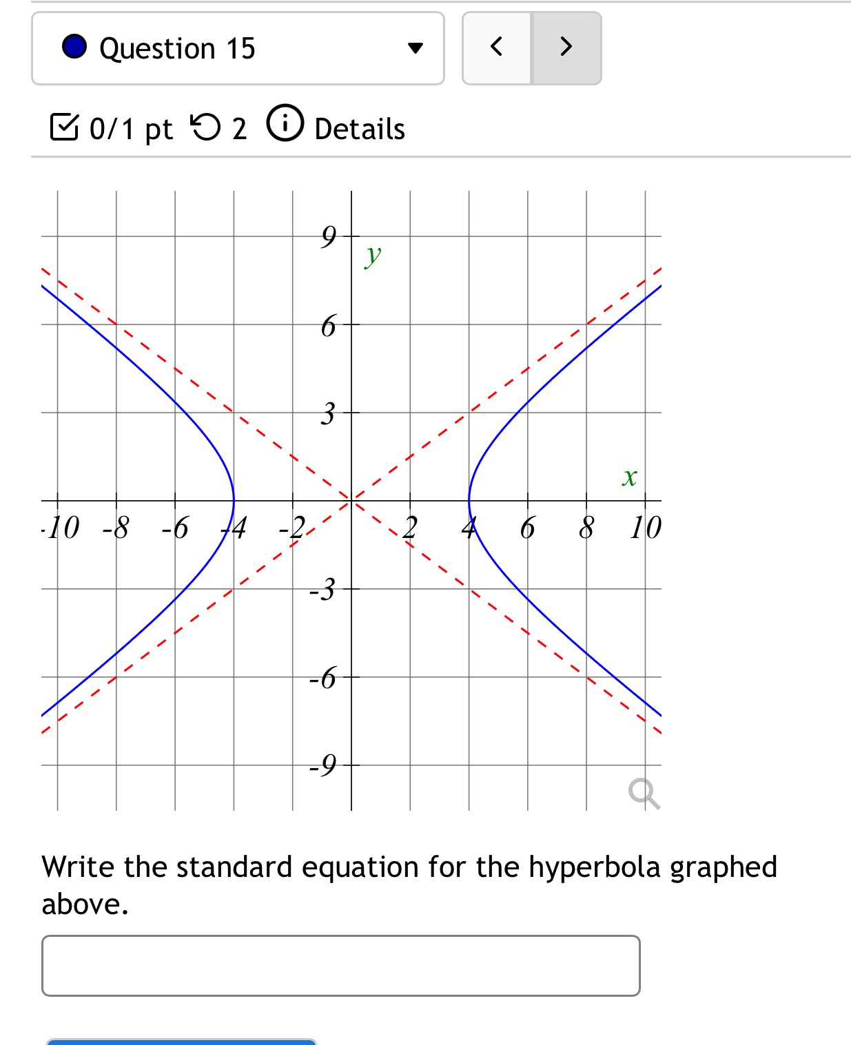 Please write down steps I'm lost. Chapter 12 algebra/geometry 0 Question 15