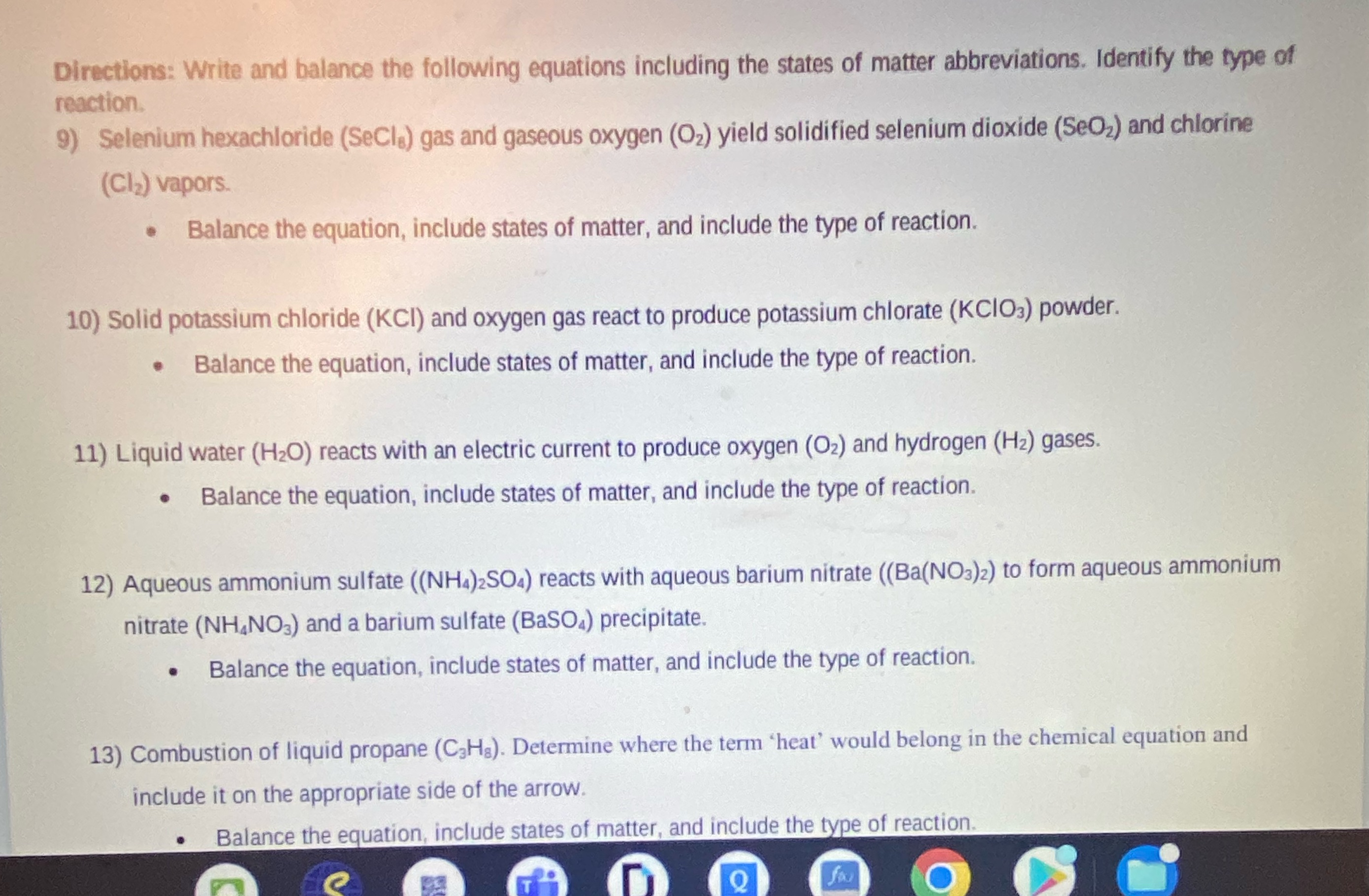 Write out the reaction from the word problem with state of matter,