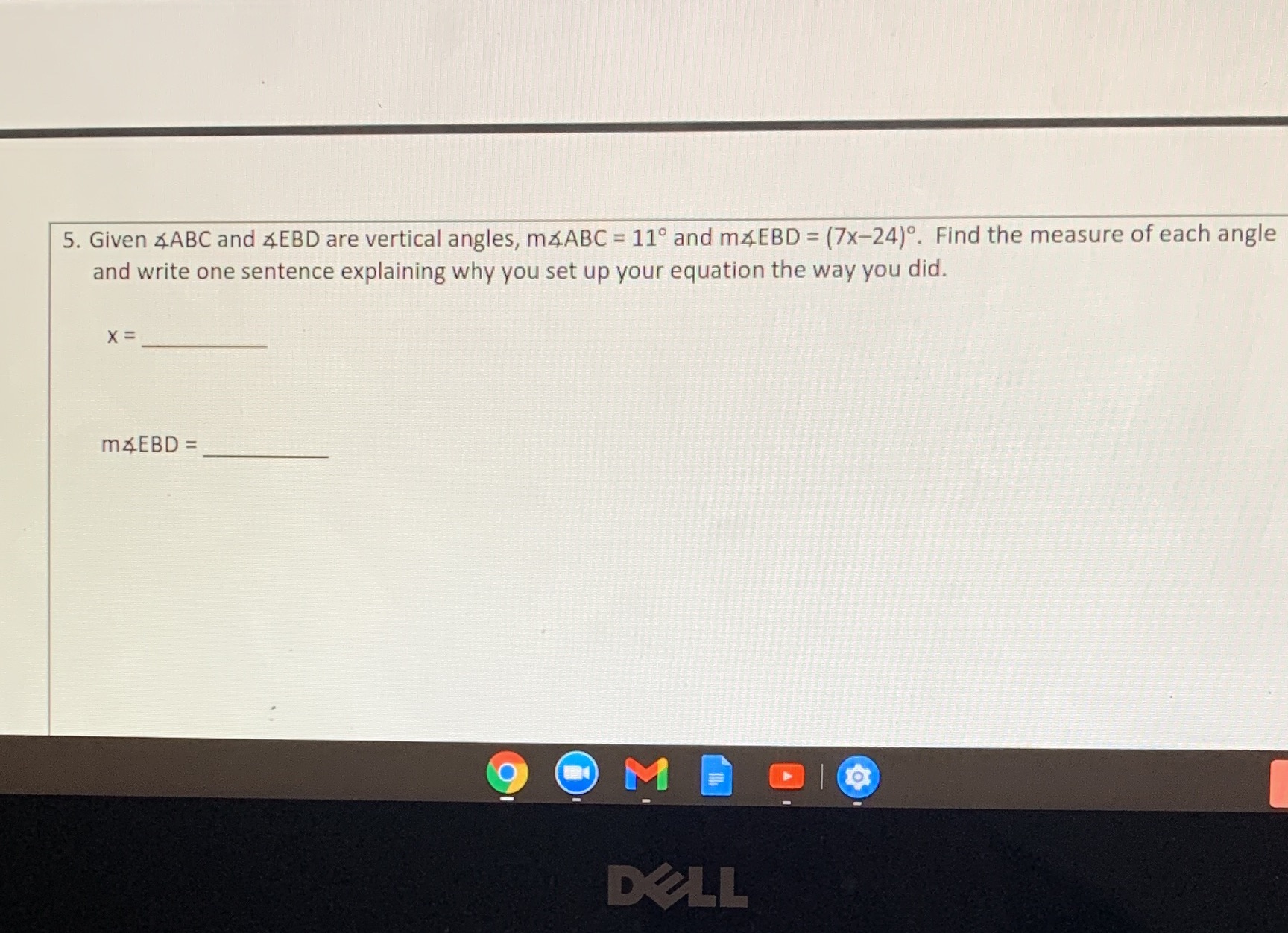 5. Given ABC and &EBD are vertical angles, maABC = 11