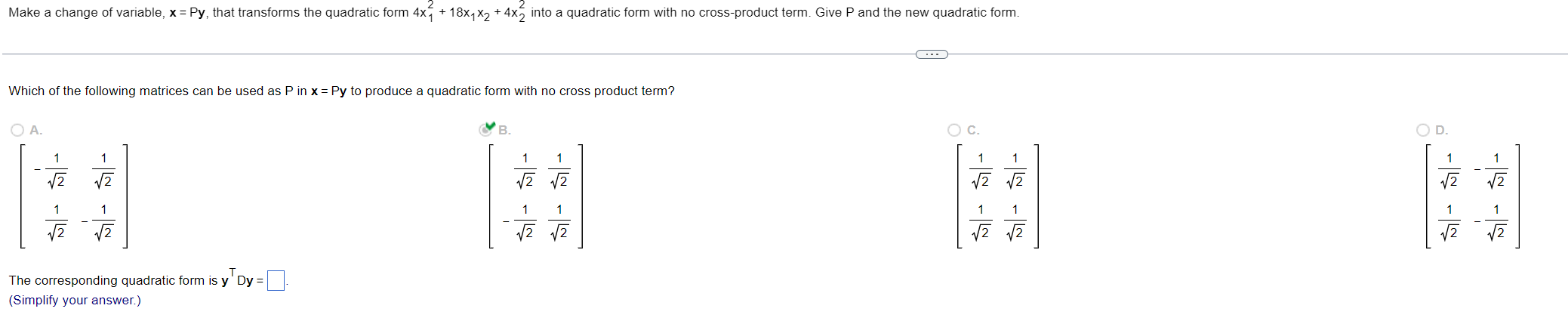  Make a change of variable, x = Py, that transforms the