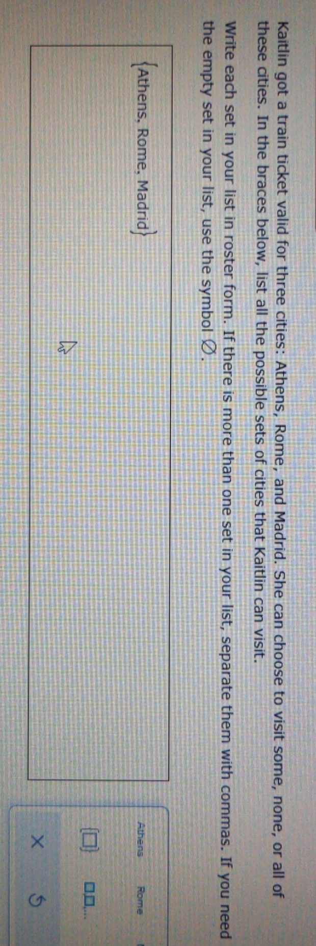 I got it wrong twice Kaitlin got a train ticket valid for