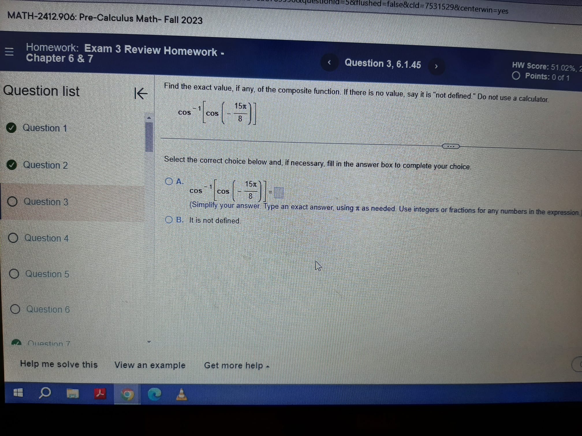 the interval 0 $ 8 HW Score: 51.02%, 25 of 49 points