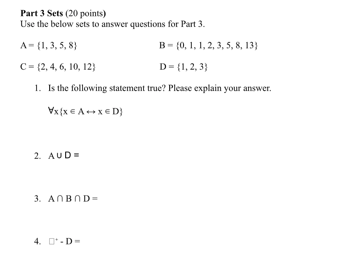 Part 3 Sets (20 points) Use the below sets to answer