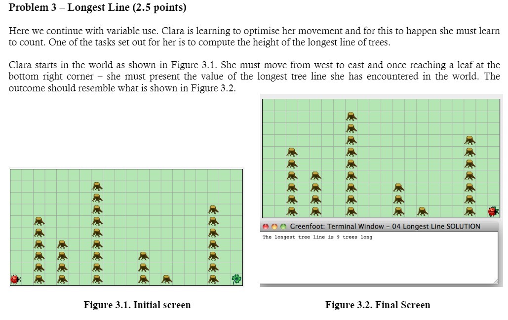  Problem 3 Longest Line (2.5 points) Here we continue with variable