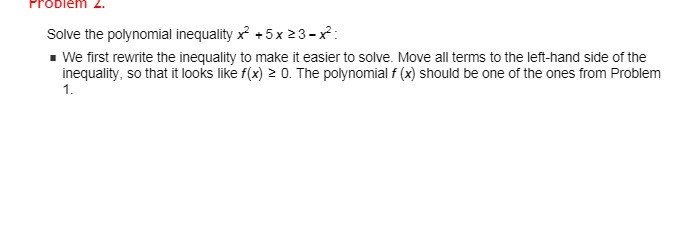 Problem 2. Solve the polynomial inequality x7 + 5 x 23