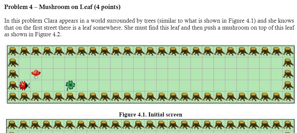 Problem 4 - Mushroom on Leaf (4 points) In this problem