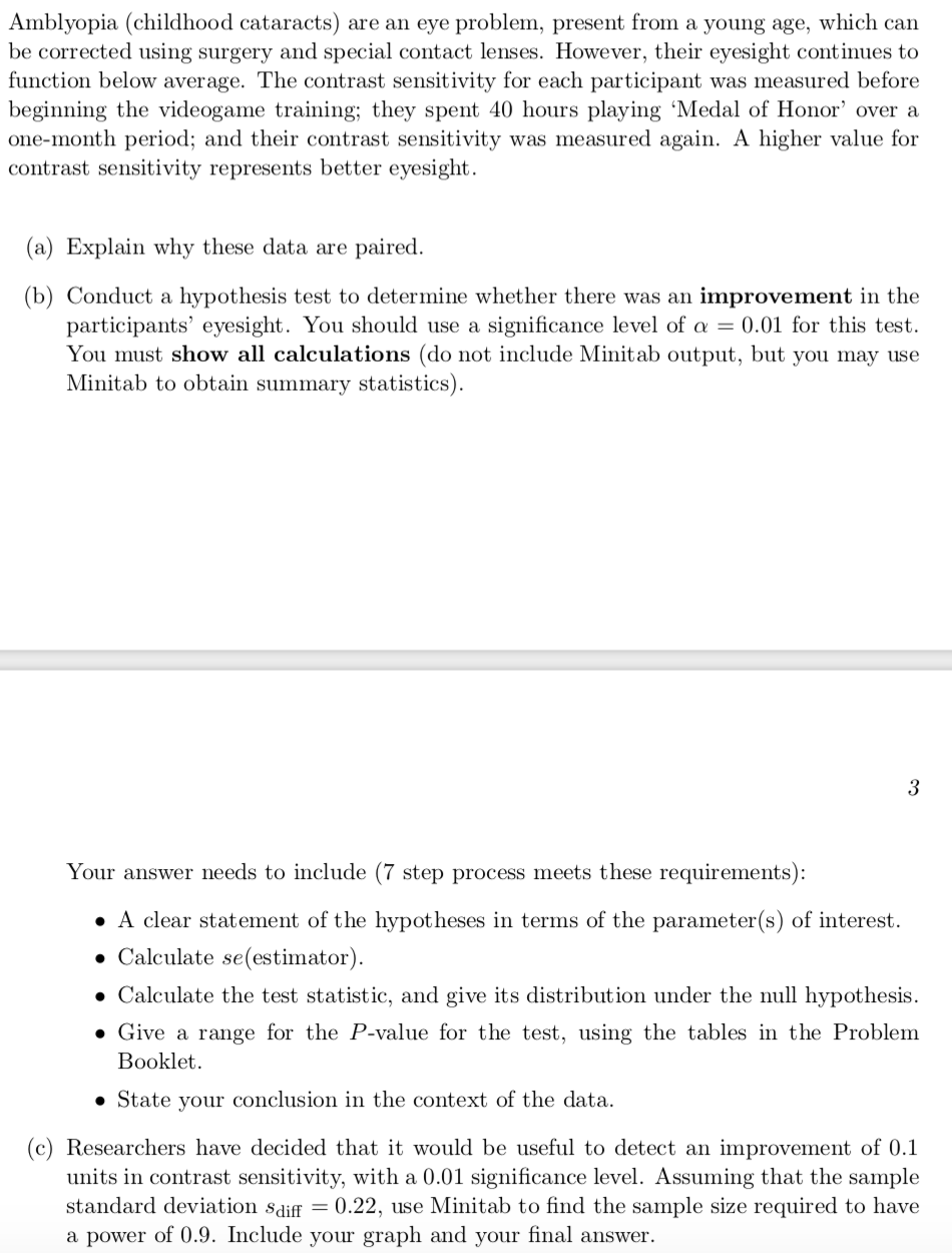 Hi, please answer Question 1(A,B and C) please, data is provided. Amblyopia