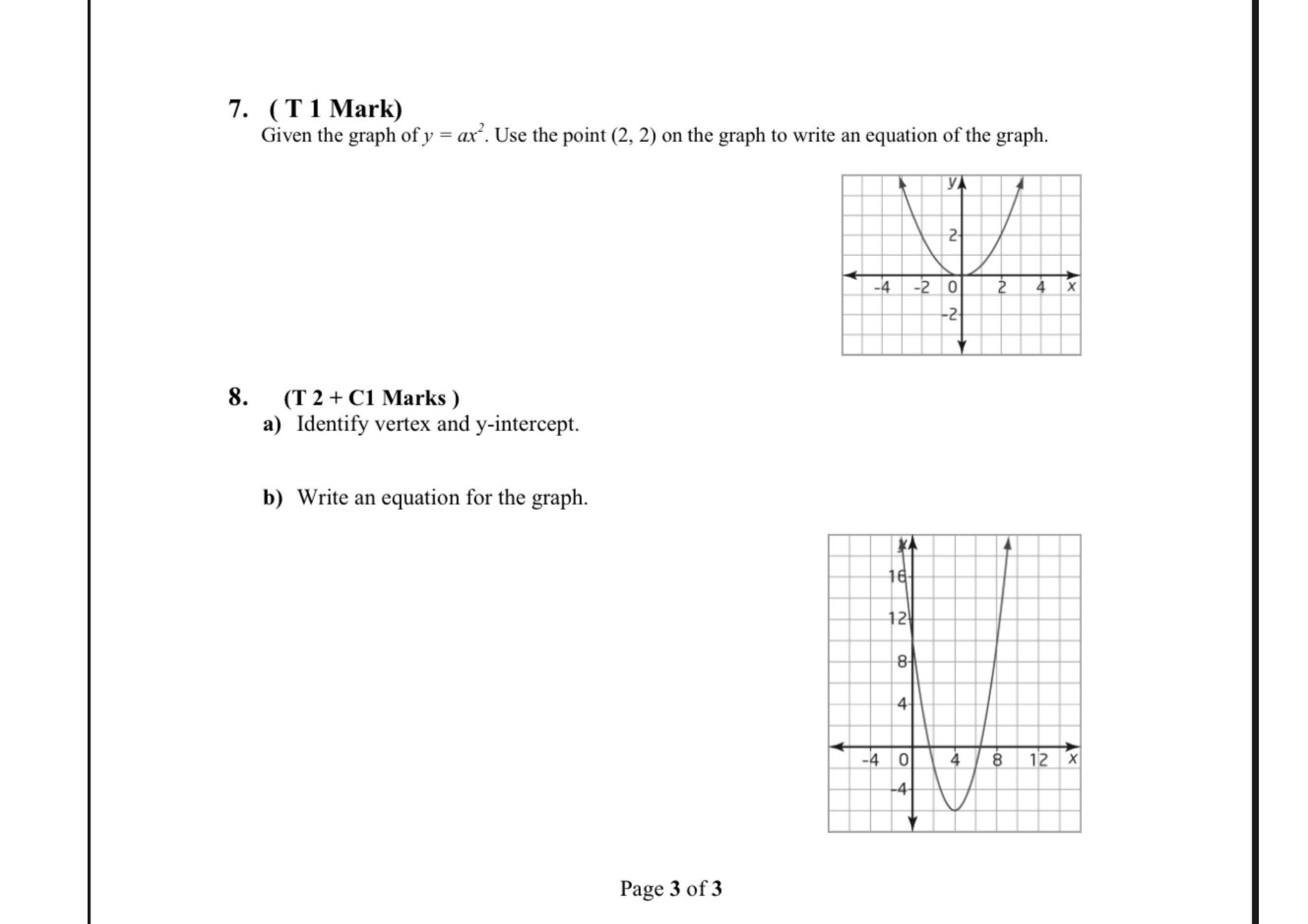 Math grade 11 function and application 7. (T 1 Mark) Given the
