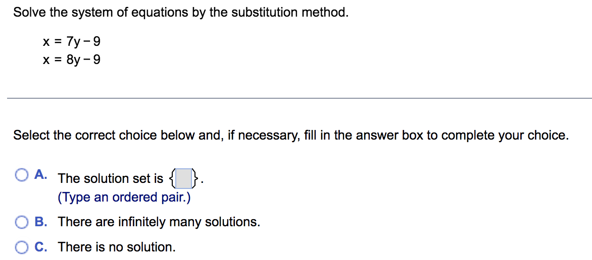 answer box to complete your choice. O A. The solution set is