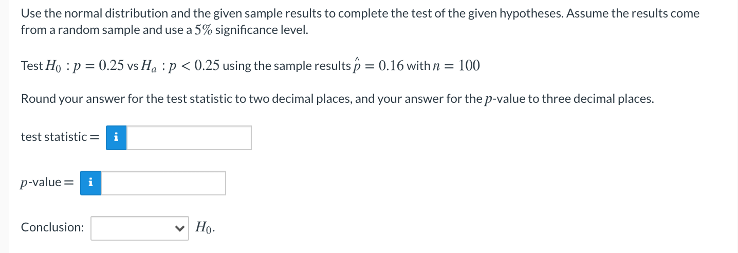 Please help with this one Use the normal distribution and the given