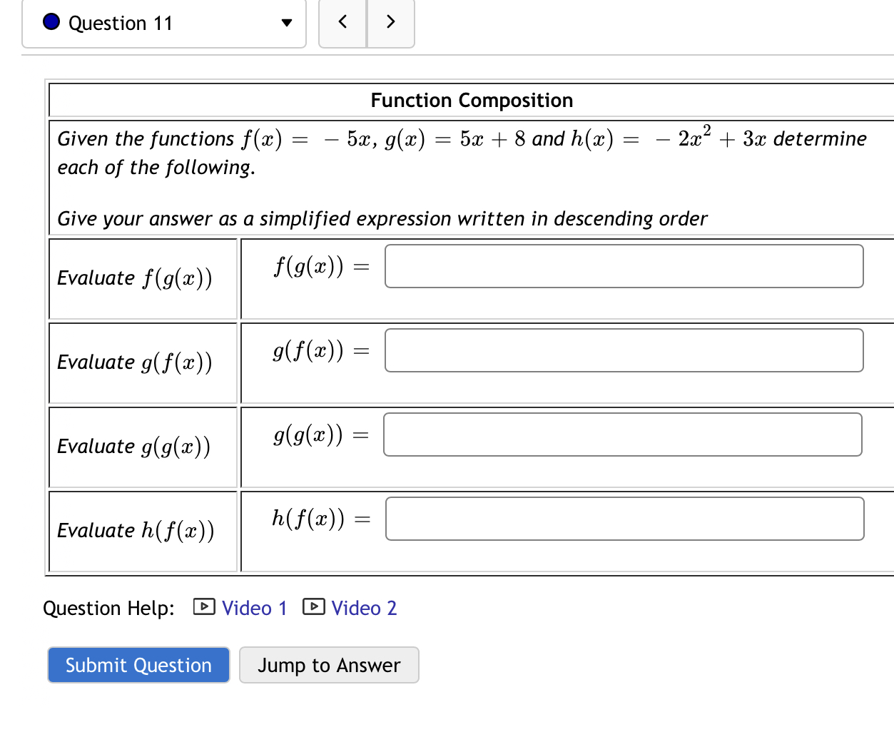 Question 14 v | Function Composition Given f(a3) = 3:3 + 2,