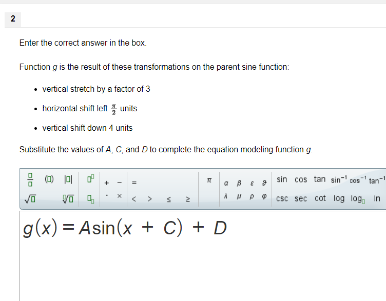  Enter the correct answer in the box. Function g is the