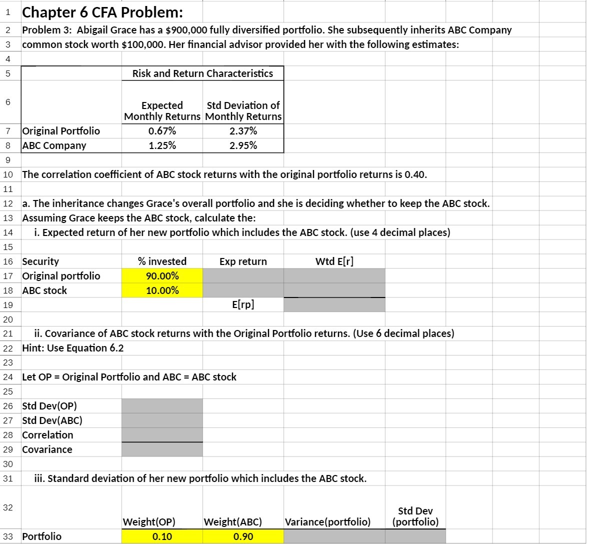 Chapter 6 CFA Problem :" Problem 3 : Abigail Grace has