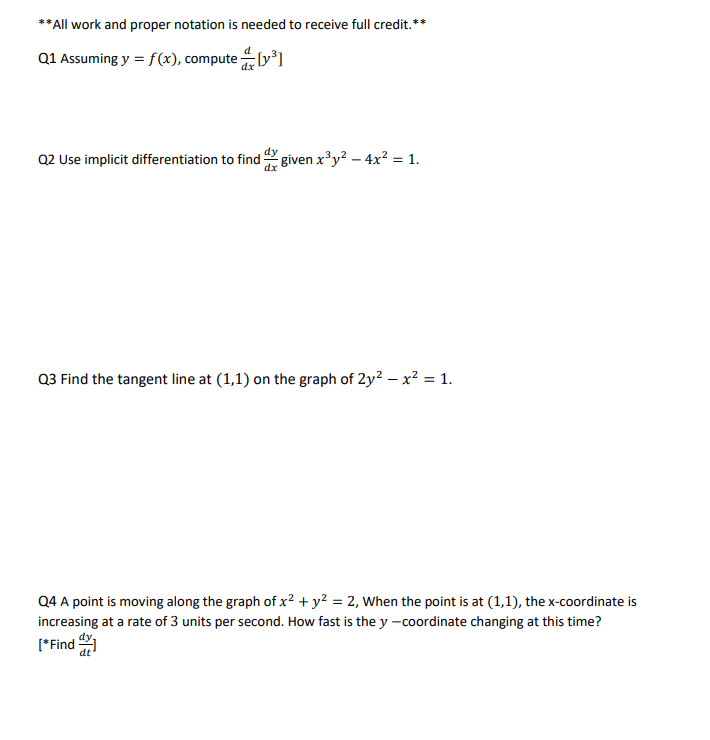  **All work and proper notation is needed to receive full credit.**