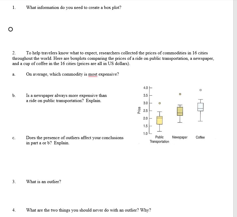1. What information do you need to create a box plot?