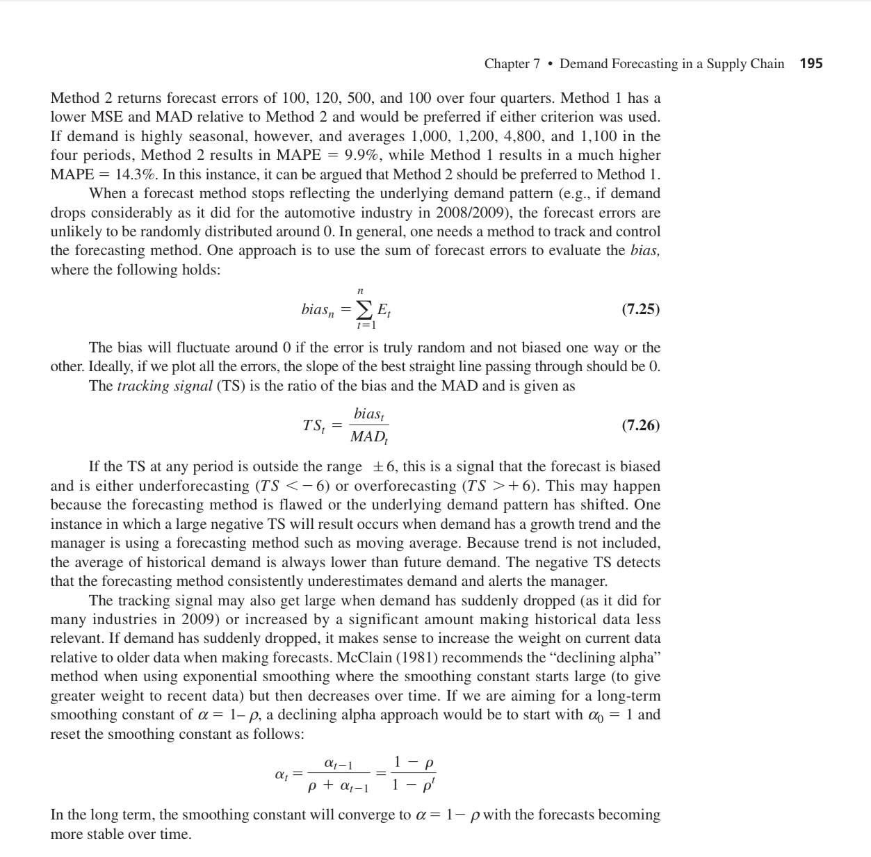 681. Using Equation 7.14, we thus obtain the following forecast for Period