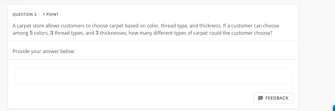 Select the correct answer below: - FEEDBACK QUESTION 2 . 1 POINT