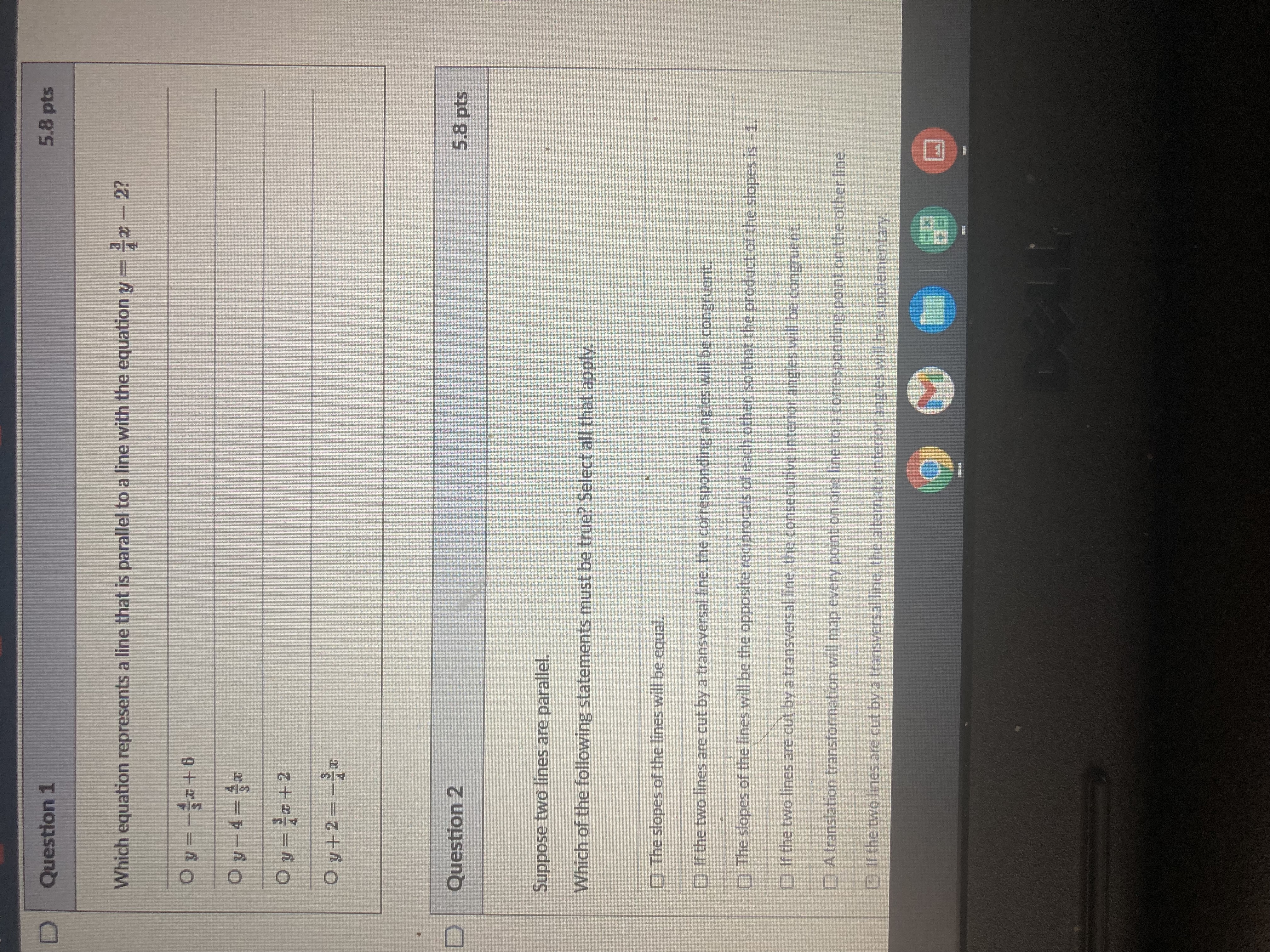  D Question 1 5.8 pts Which equation represents a line that